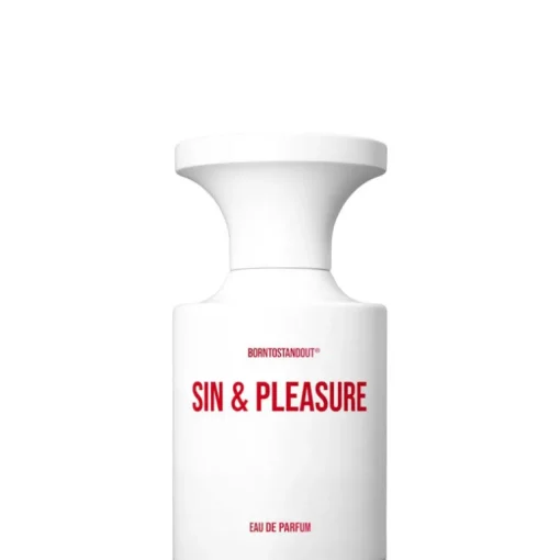 Born to Stand Out Sin & Pleasure